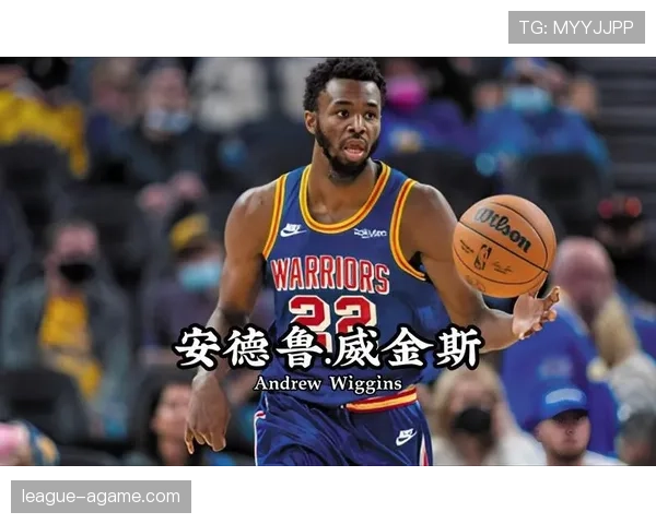 威金斯高效突破制造得分差异，成为勇士关键锋线得分手